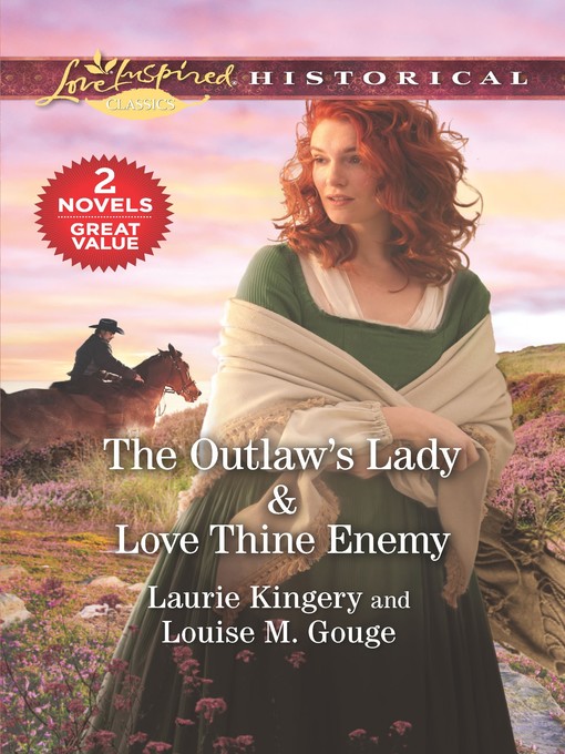 Title details for The Outlaw's Lady ; Love Thine Enemy by Laurie Kingery - Available